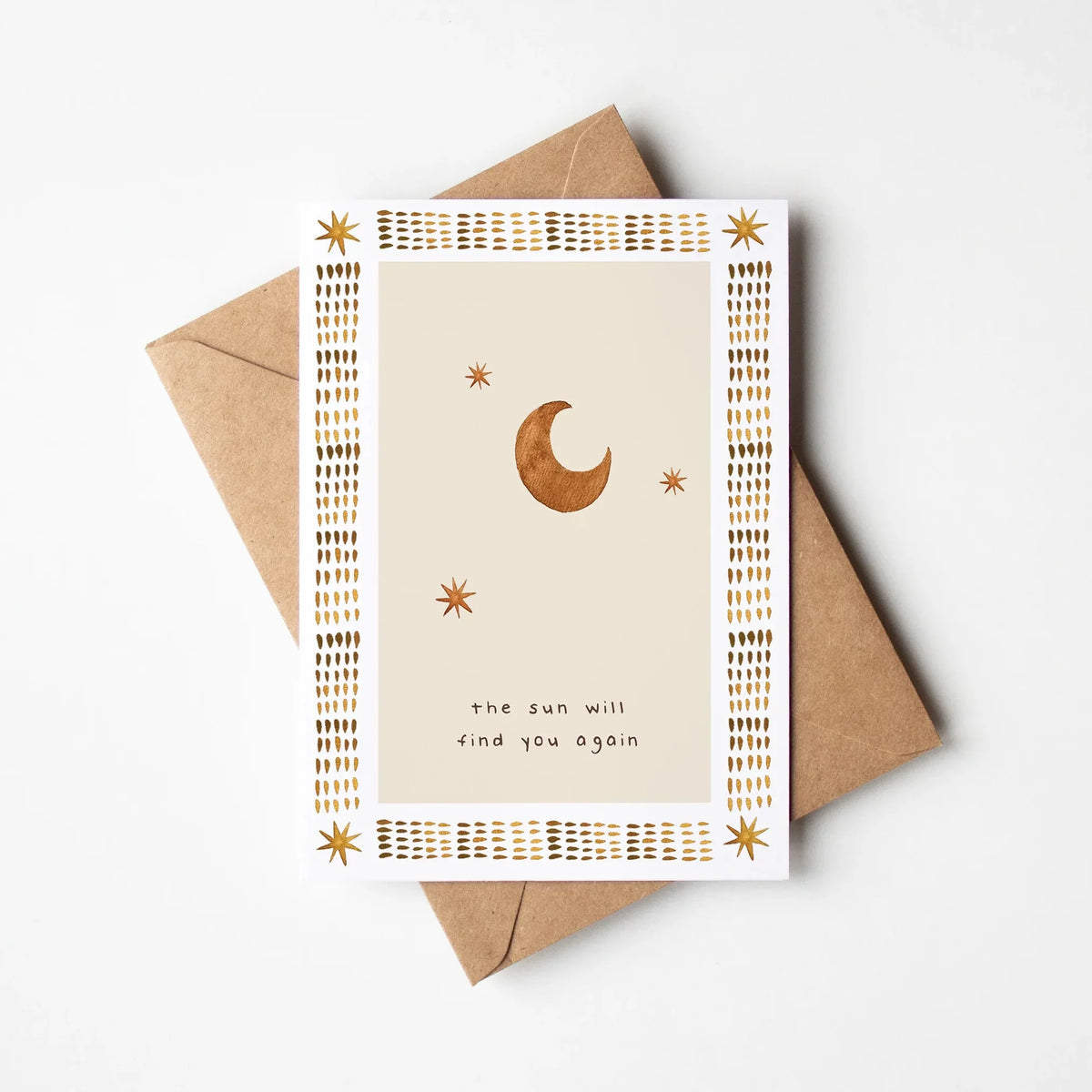 The Sun Will Find You Again