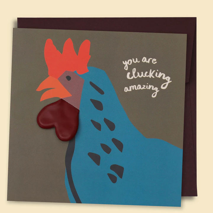 You Are Clucking Amazing Card