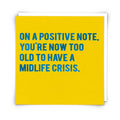 Positive Greeting Card