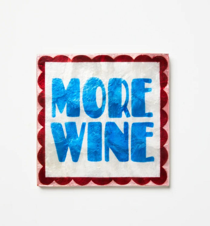 More Wine Hanging Tile