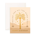 Birthday Vibes Palm Greeting Card